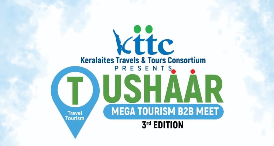 Tushar Mega Tourism B2B Meet to Boost Kerala’s Travel Industry on August 31st